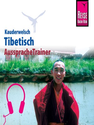 cover image of Reise Know-How Kauderwelsch AusspracheTrainer Tibetisch